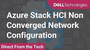 Azure Stack HCI Non-Converged Network Configuration
