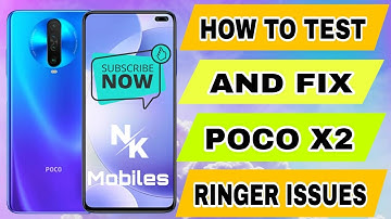 How to Test and Fix Poco X2 Ringer Issues | No Ringtone Sound on Poco X2? How to Fix I NK Mobiles