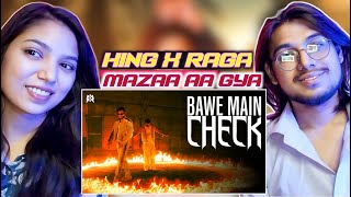 BAWE MAIN CHECK | King & ‪@raga‬ | MM | Official Music Video
