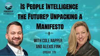 Is People Intelligence the Future? Unpacking a Manifesto - Cole Napper & Alexis Fink - #179