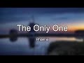 Lyrics: Phoenix - The Only One