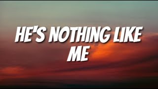Stevie Hoang - He's Nothing Like Me (Lyrics)