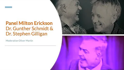 Panel Milton Erickson | Dr. Gunther Schmidt & Dr. ...