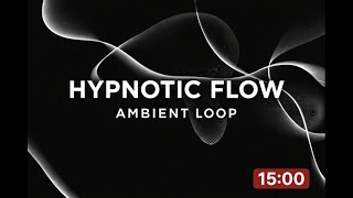 Hypnotic Abstract Flow | Ambient Loop Visuals for Relax, Focus & Deep Calm (15 Min)