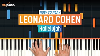 Video thumbnail of "How to Play "Hallelujah" by Leonard Cohen (Rufus Wainwright) | HDpiano (Part 1) Piano Tutorial"