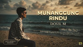 Munanggung Rindu - Dovil M lagu kerinci terbaru