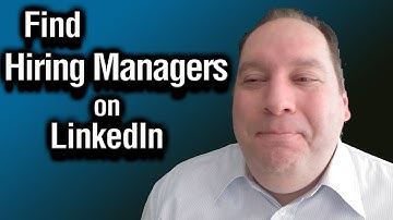 How to Find Hiring Managers on LinkedIn