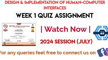 Design & Implementation Of Human-Computer Interfaces Week 1 Quiz Assignment | NPTEL 2024 (July) |