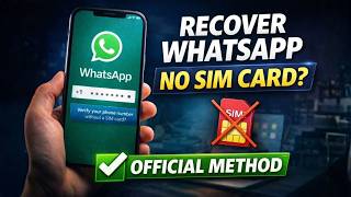 How To Recover Old WhatsApp Account Without SIM Card (Official Method) screenshot 2
