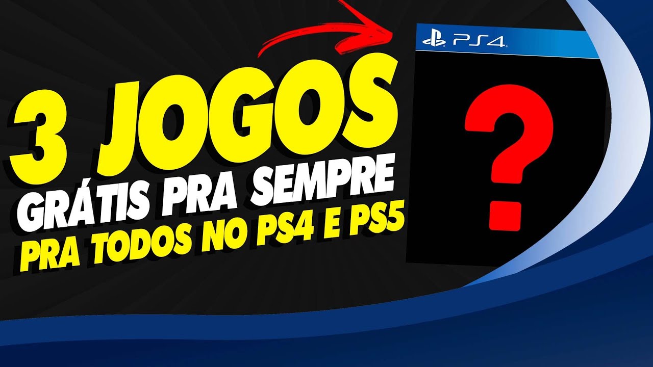 3 NOVOS JOGOS GRÁTIS PARA SEMPRE NO PS4 e PS5 !!! 1 GRÁTIS AGORA 