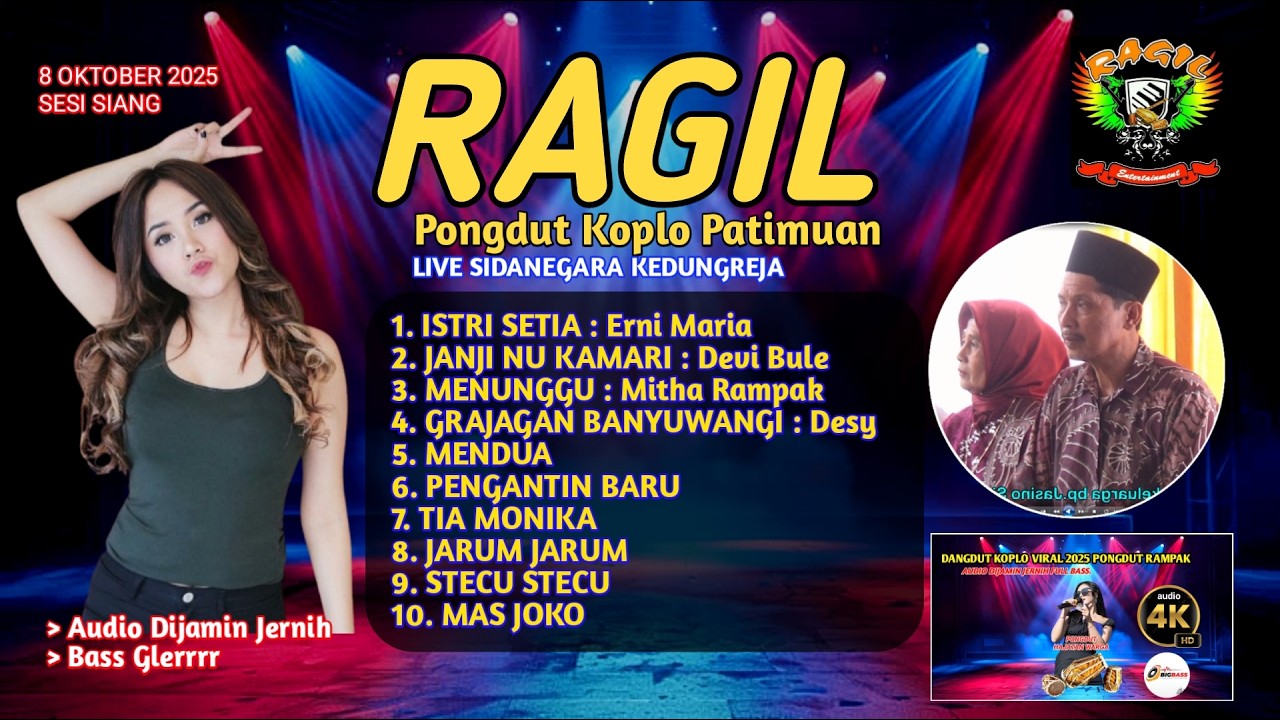 ISTRI SETIA - JANJI NU KAMARI - LIVE  SIDANEGARA KEDUNGREJA  - RAGIL PONGDUT
