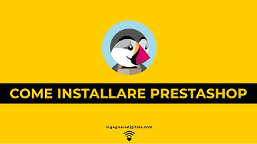 Come Installare Prestashop