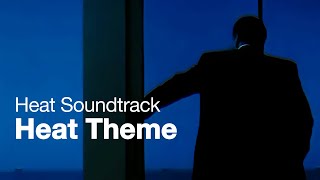 Heat Soundtrack "Heat Theme" 1H by Kronos Quartet & Eliott Goldenthal #heat #cinematicmusic