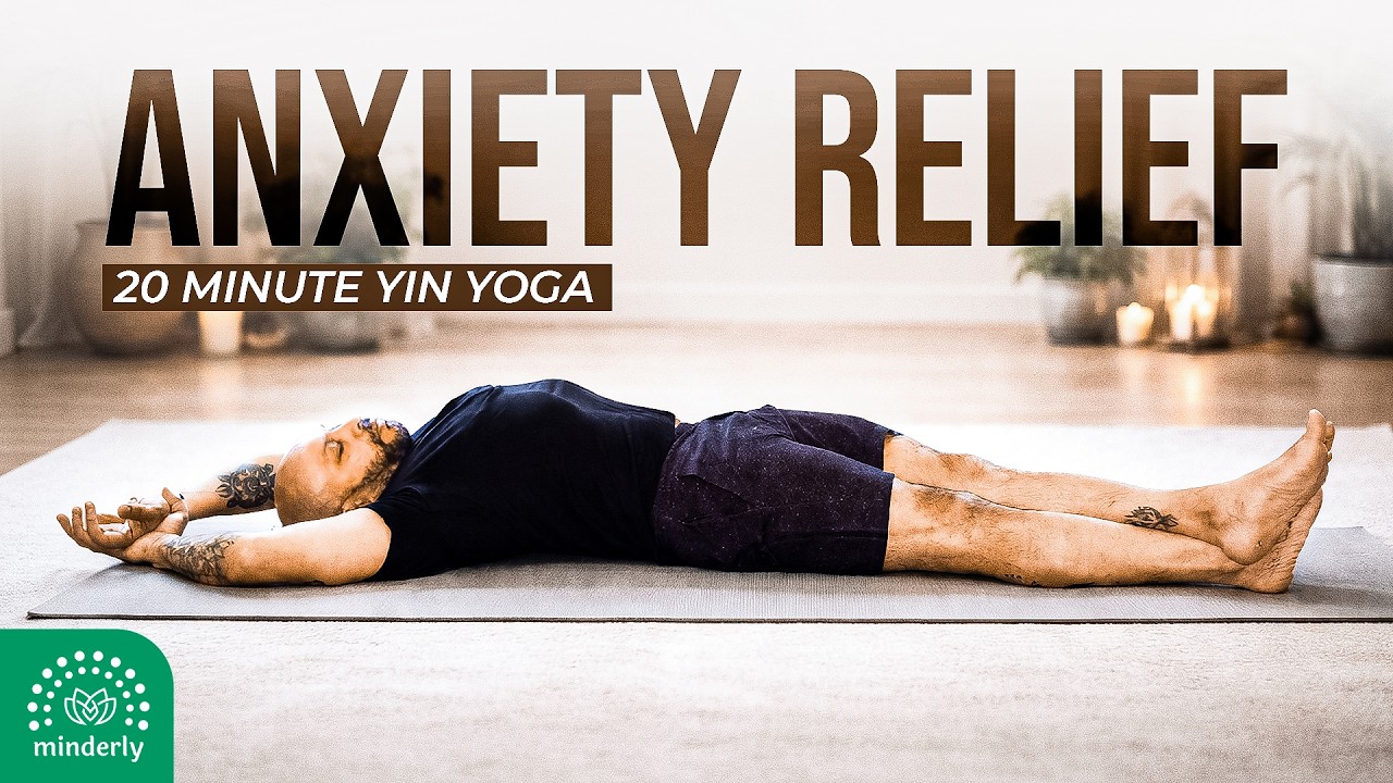 Calm Your Anxiety in 20 Minutes | Yin Yoga for Stress Relief - YouTube