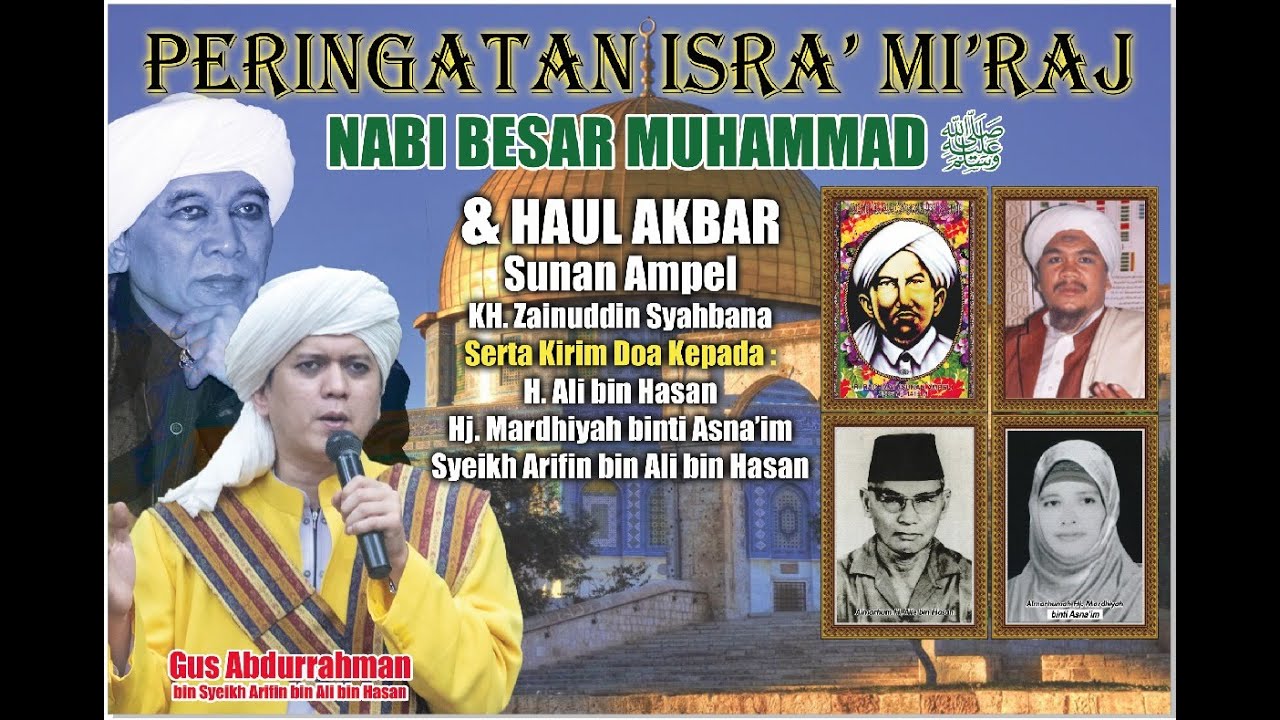 🔴 LIVE PERINGATAN ISRO' MI'ROJ NABI MUHAMMAD SAW ::HAUL AKBAR SUNAN AMPEL & SYAIKH ZAINUDIN SYAHBANA