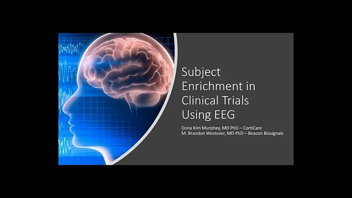 Subject Enrichment in Clinical Trials using EEG
