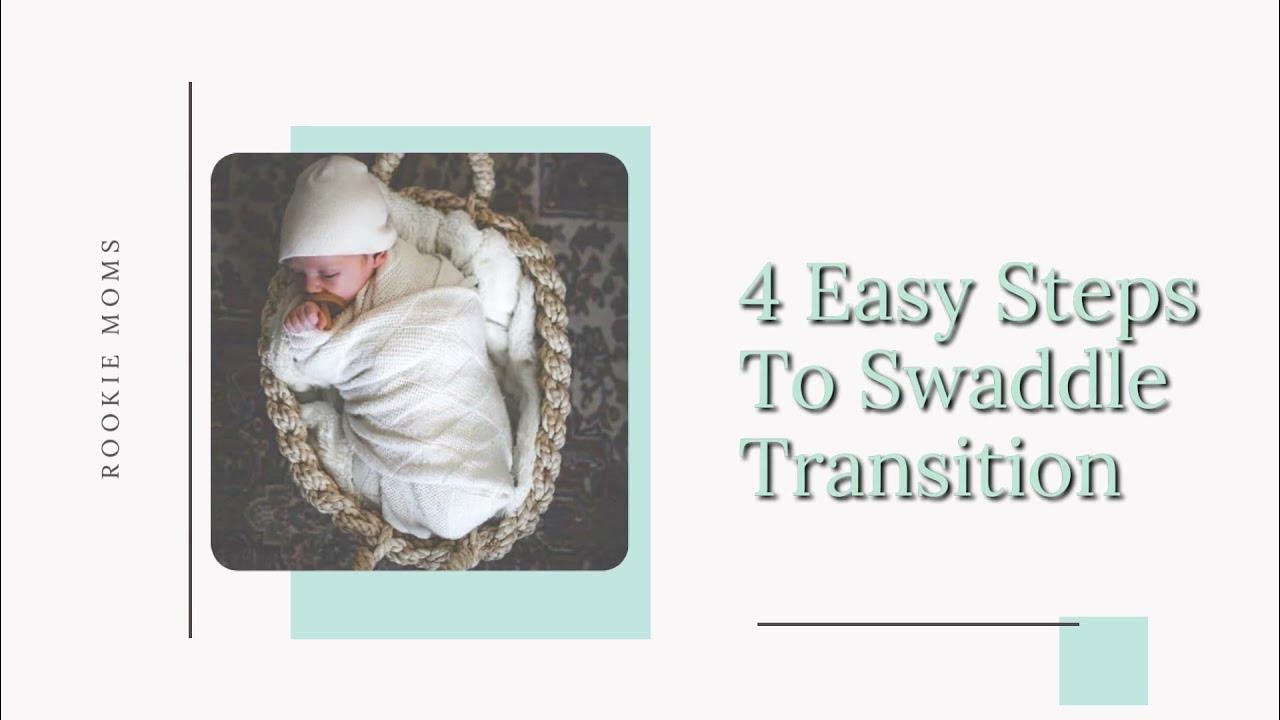 Swaddle Transition 4 Easy steps to transition out of swaddling! YouTube