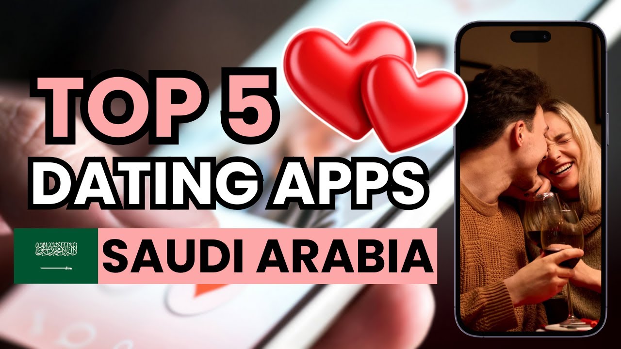 💕 Top 5 dating apps in Saudi Arabia that actually work in 2026 - YouTube