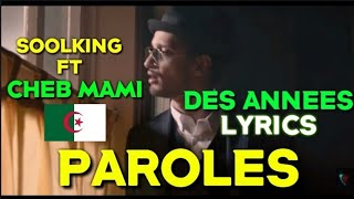 Soolking ft cheb Mami des années lyrics (Paroles)