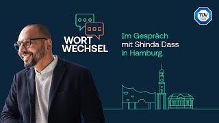 TÜV SÜD Wortwechsel mit Shinda Dass in Hamburg