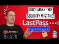 Lastpass Incident Update March 2023:The Simple Mistake They Made...