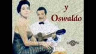 IRMA Y OSWALDO - SI YA NO ME QUISIERAS