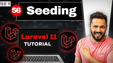 Laravel 11 tutorial in Hindi #56 Seeding