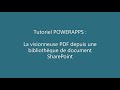 Tutoriel powerapps  la visionneuse pdf depuis une bibliothque de document sharepoint