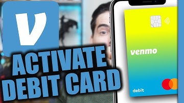 How to Activate Venmo Debit Card