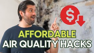 4 Ways To Transform Your Home’s Air Quality on a Budget! 💰