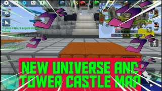 New Universe and Tower Castle Map [Blockman Go :Blocky Mods]