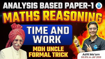 UGC NET Time & Work Tricks | UGCNET Paper 1 Maths & Reasoning by Aditi Mam | UGC NET 2024