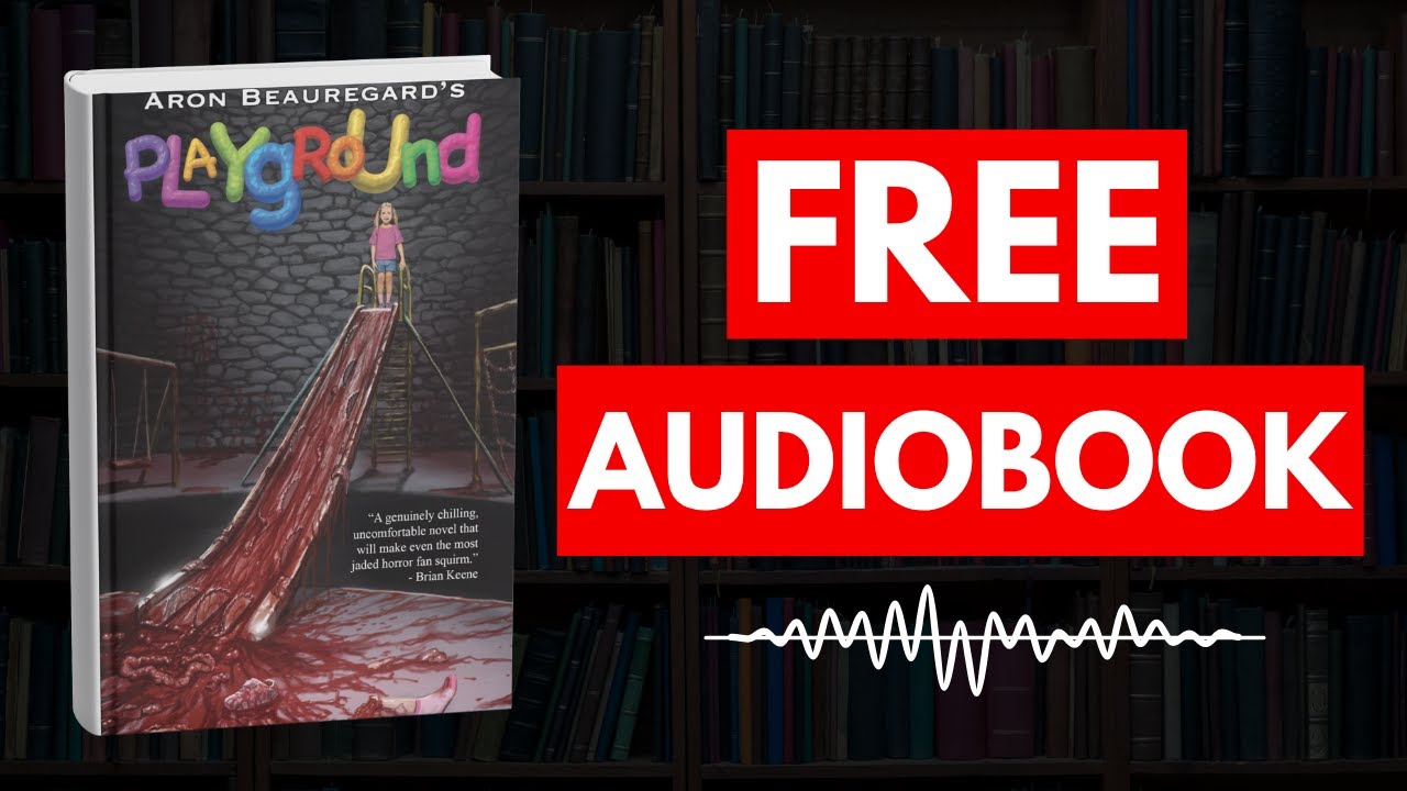 Playground by Aron Beauregard [ Full Audiobook Free ] YouTube
