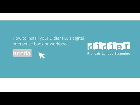 How to install your Didier FLE's digital interactive book or workbook ? English version