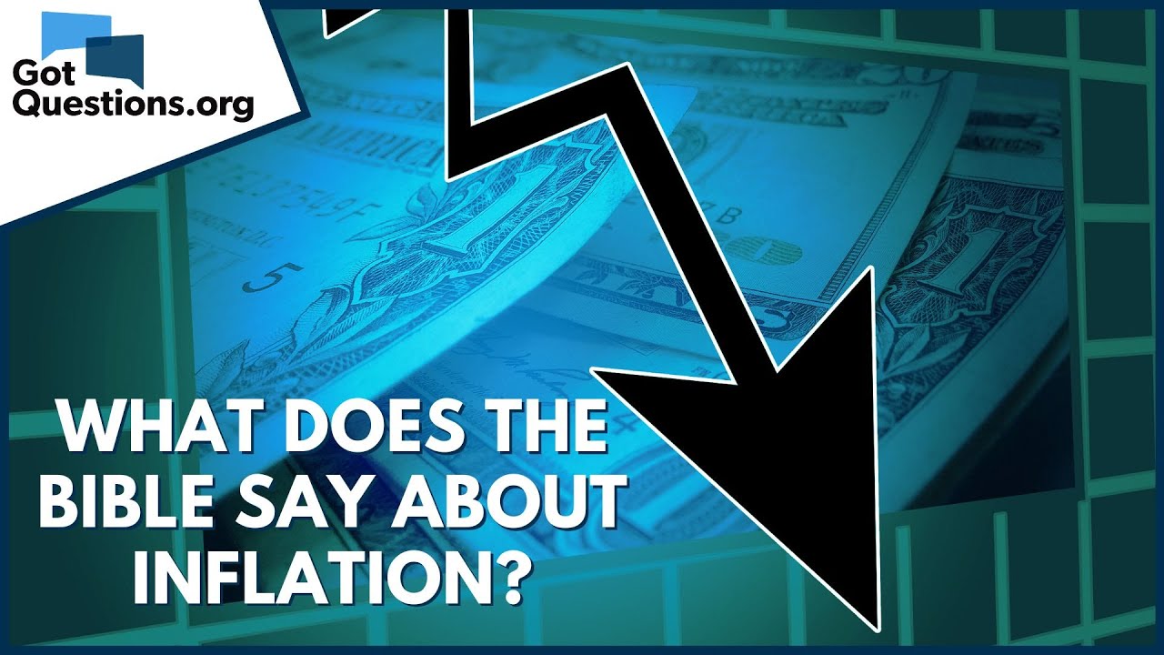 What does the Bible say about inflation? | GotQuestions.org