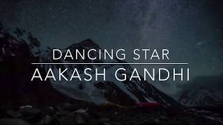 Dancing star by AAKASH Gandhi