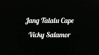 Vicky Salamor-Jang Talalu Cape