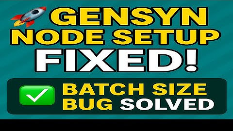 Gensyn Testnet Setup + Batch Variable Error FIX  | Full Node Installation Guide