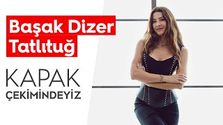 Başak Dizer Tatlıtuğ Ile Çekim Arkası