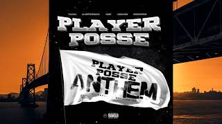 Playa4 x Clyde The Mack x Hink x G-Bo Lean x Mike Sherm-Player Posse