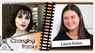 Changing Tracks: Laura Kolos