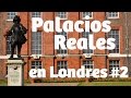 Como visitar los palacios reales en Londres #2
