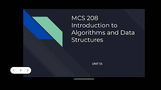 MCS 208 Unit 1 | IGNOU MCA_NEW | MCS 208 Introduction to Algorithms and Data Structures