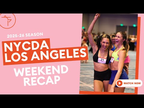 NYCDA Los Angeles 2025-26 Weekend Recap