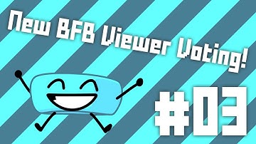 New BFB Viewer Voting #3