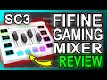 The Best Budget Gaming Sound Mixer? | FIFINE SC3 Gaming Audio Mixer | Review