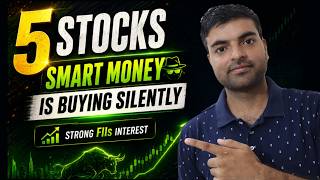 5 Stocks FIIs Are Buying Silently Before Retail Notices | SEBI Registered Research Analyst