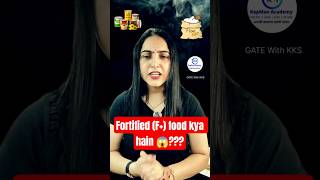 Why some food packet has a Big F on their packet | F+ Foods |GATE foodtech |GATE Biotech GATEwithKKS