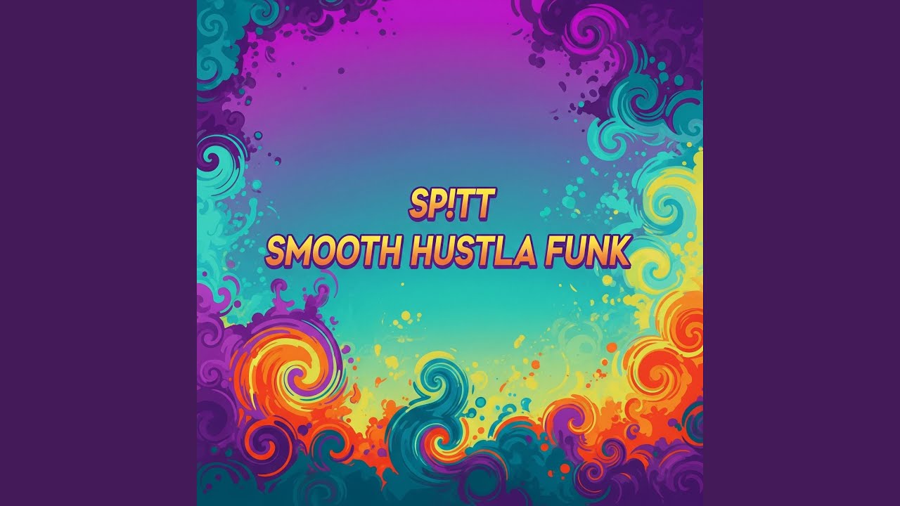 Smooth Hustla Funk