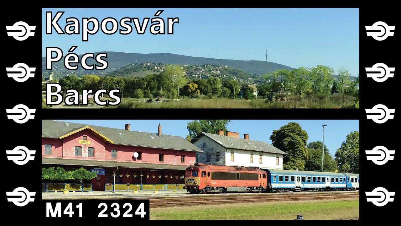 Vonatozás: Kaposvár, Pécs, Barcs + Barcs - Pécs remot csörgővel 2021.09.25